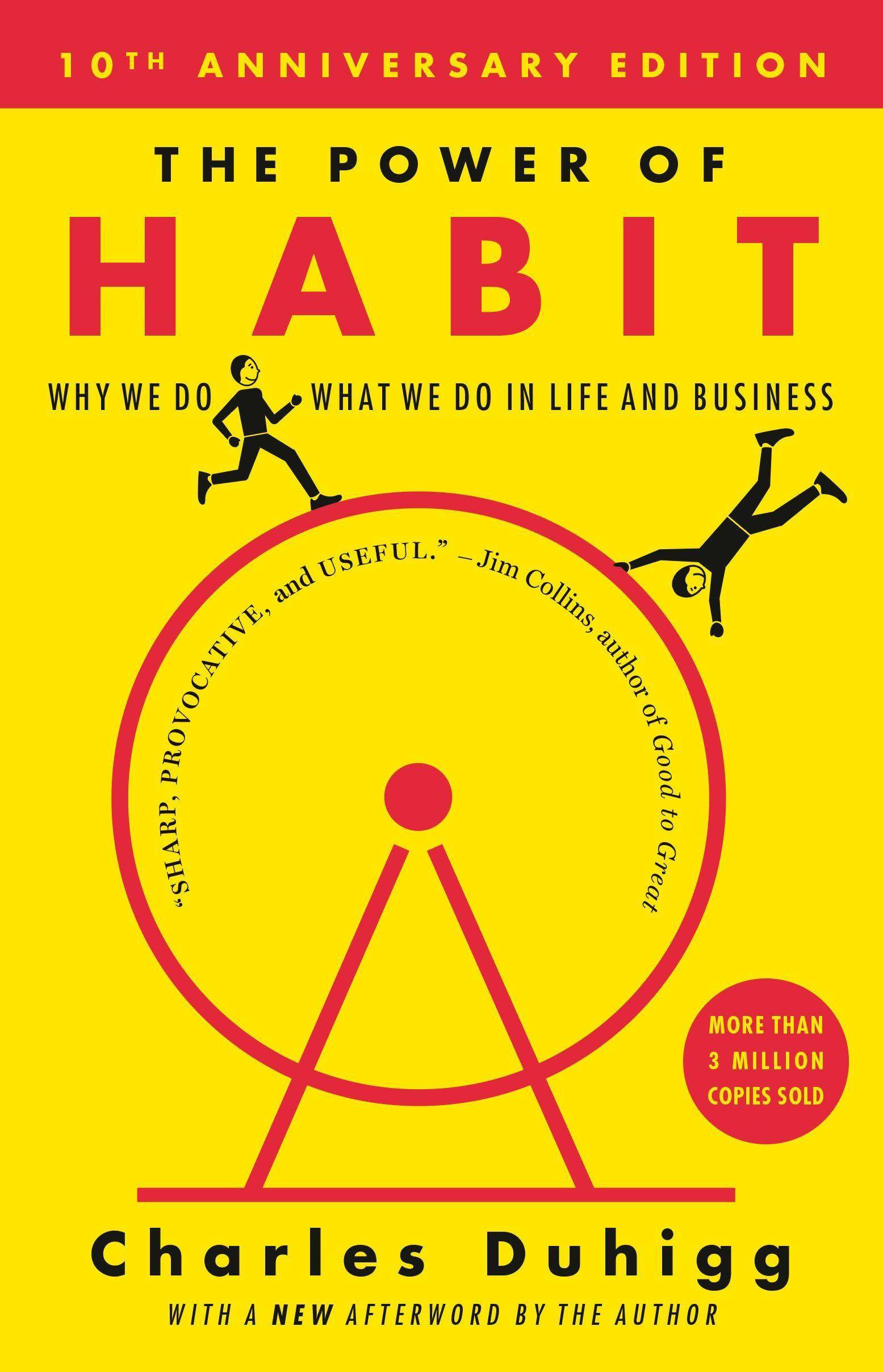 The Power of Habits: How to Change Your Life for the Better